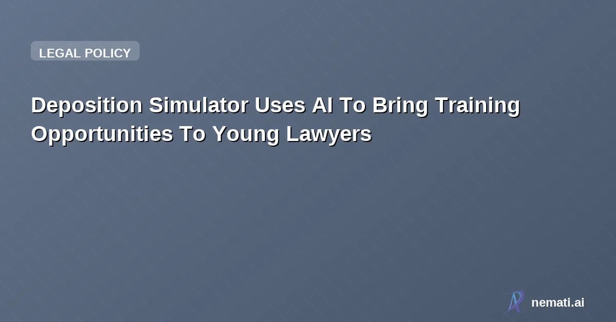 Deposition Simulator Uses AI To Bring Training Opportunities To Young Lawyers