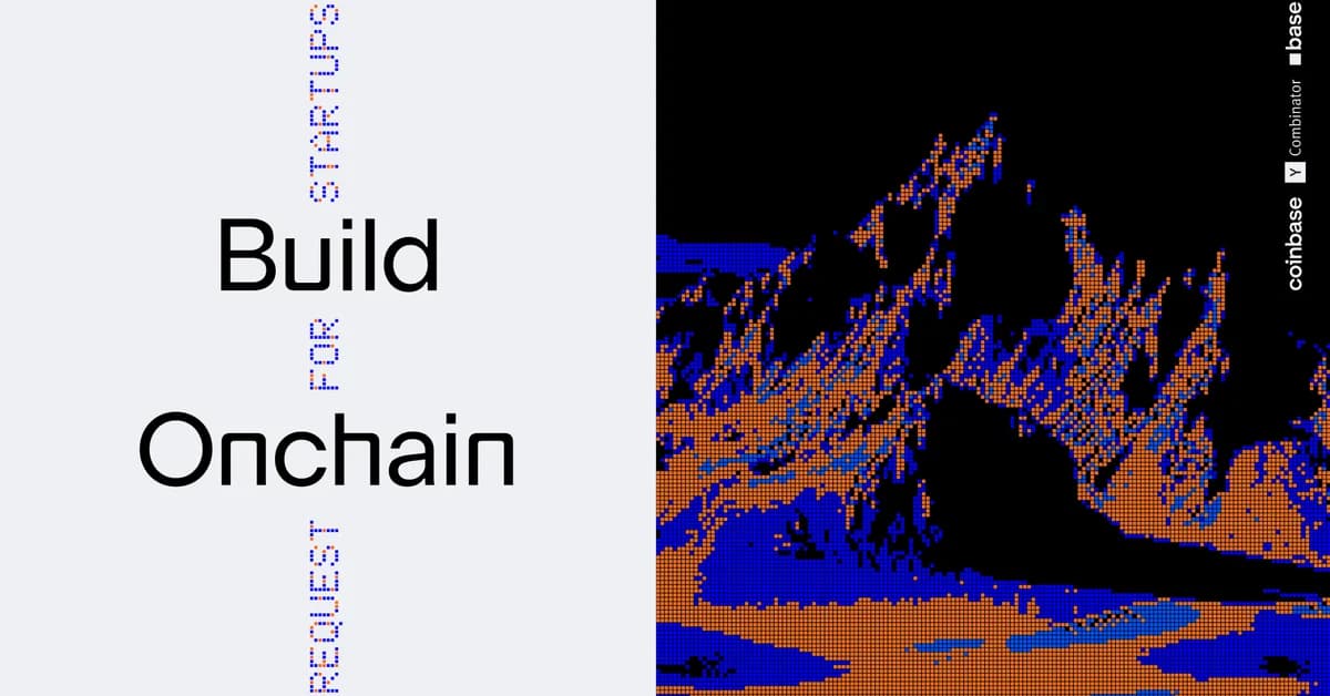 YC x Coinbase RFS: Build Onchain