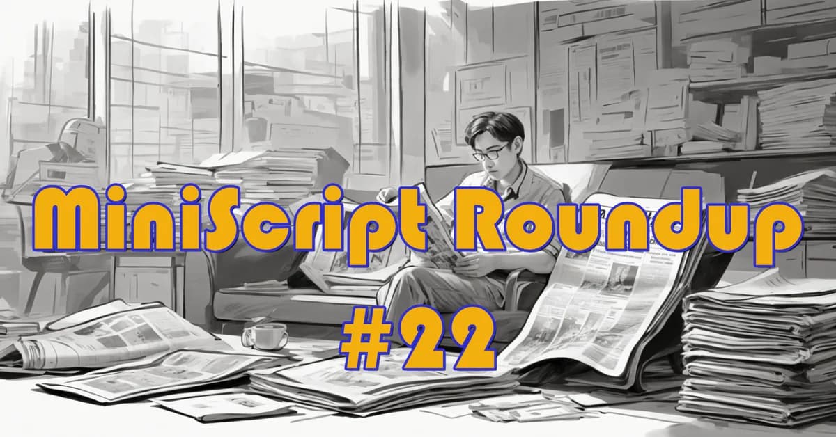 MiniScript Weekly News - Apr 1, 2026