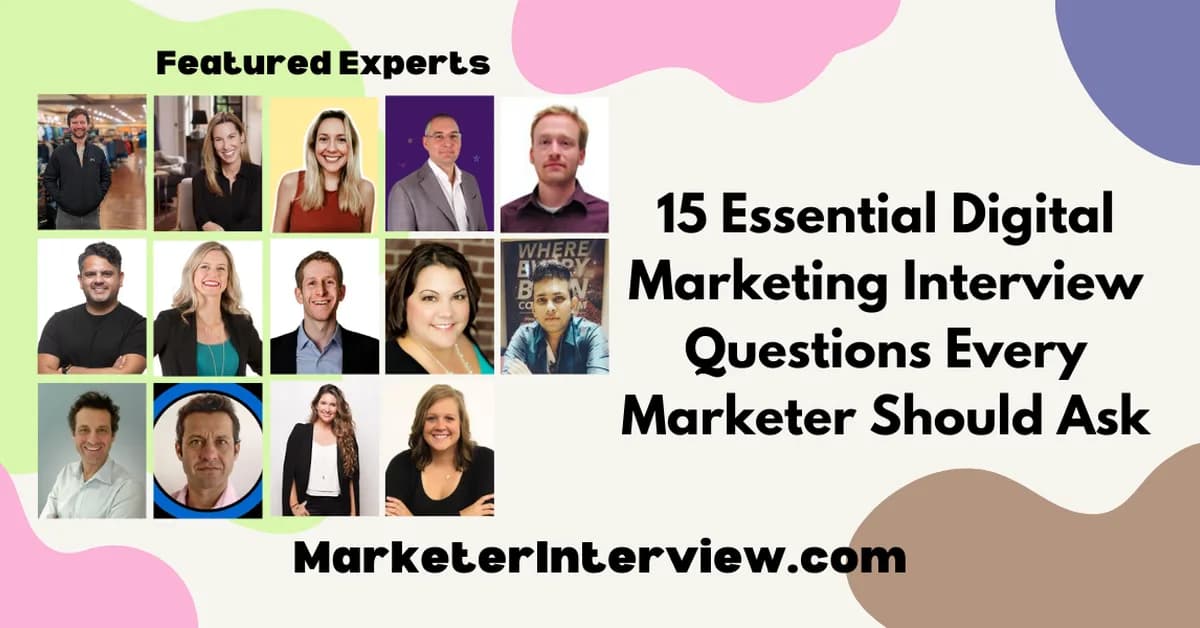 15 Smarter Interview Questions For Hiring Digital Marketers In 2026 via @sejournal, @brookeosmundson