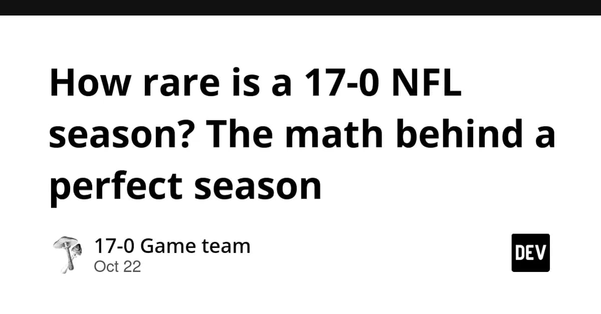 How rare is a 17-0 NFL season? The math behind a perfect season