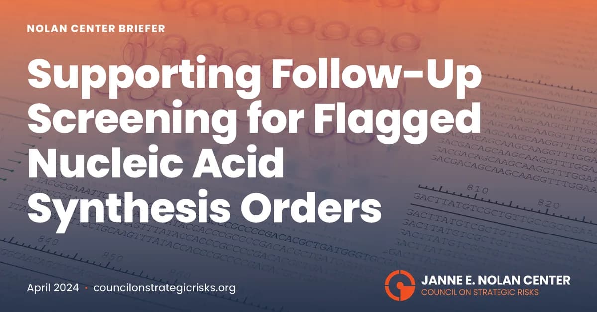 Open Letter: In Support of Mandatory Nucleic Acid Synthesis Screening and Recordkeeping