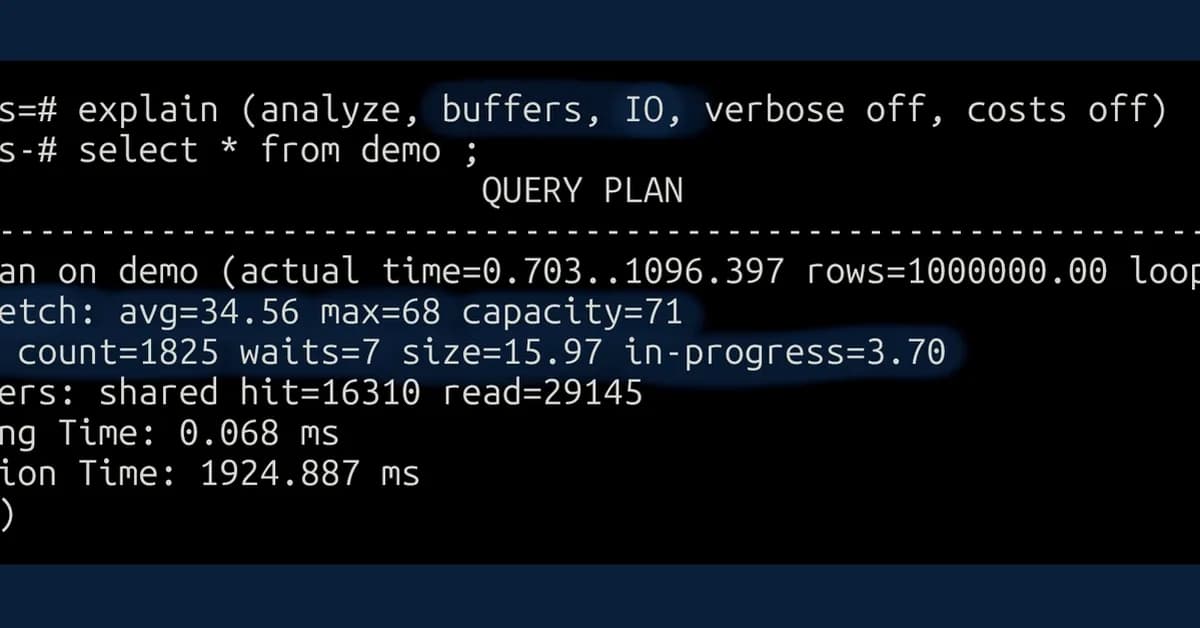 EXPLAIN (ANALYZE, IO) in PostgreSQL 19