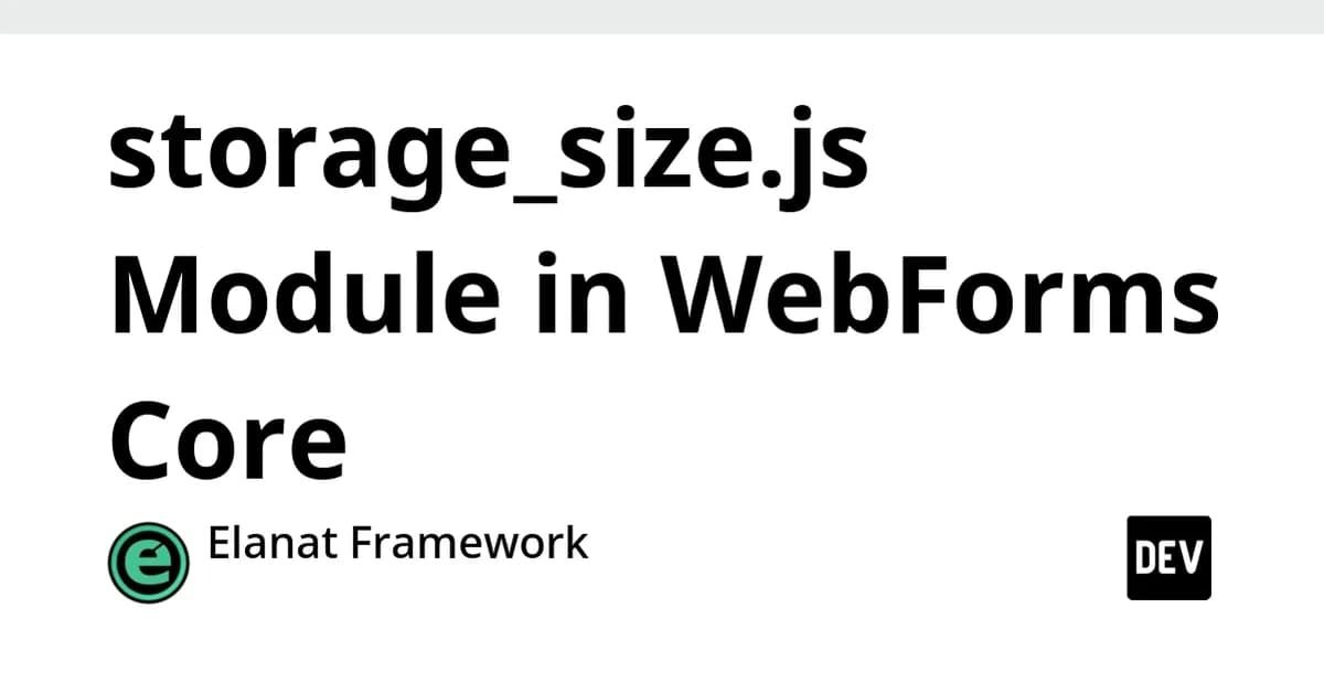 storage_size.js Module in WebForms Core