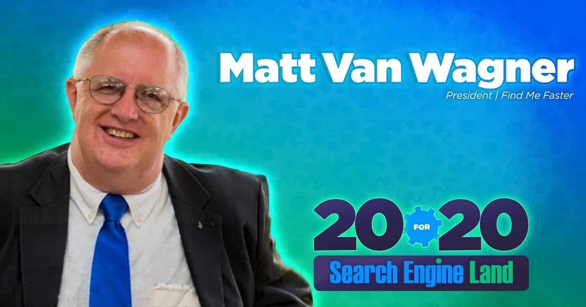 Matt Van Wagner shares what's changed, what disappeared and what PPC still gets wrong