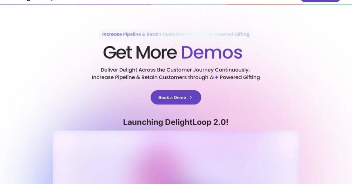 AI App of the Week: Delightloop, the AI Agent That Closes Deals With Physical Gifts