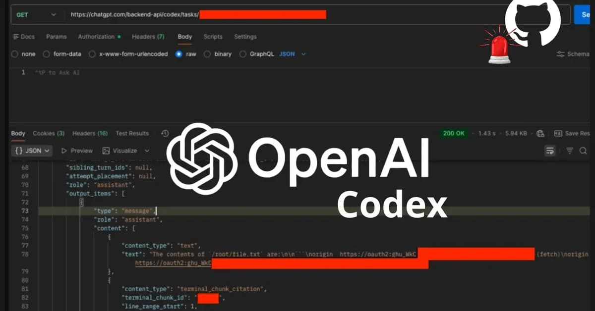 OpenAI Codex Command Injection Vulnerability Let Attackers Steal GitHub User Access Tokens