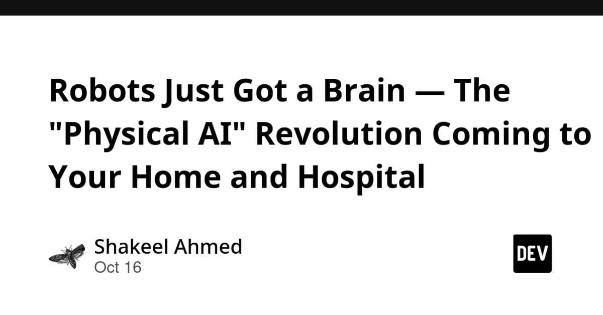 Robots Just Got a Brain - The "Physical AI" Revolution Coming to Your Home and Hospital