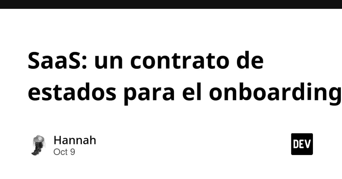 SaaS: un contrato de estados para el onboarding
