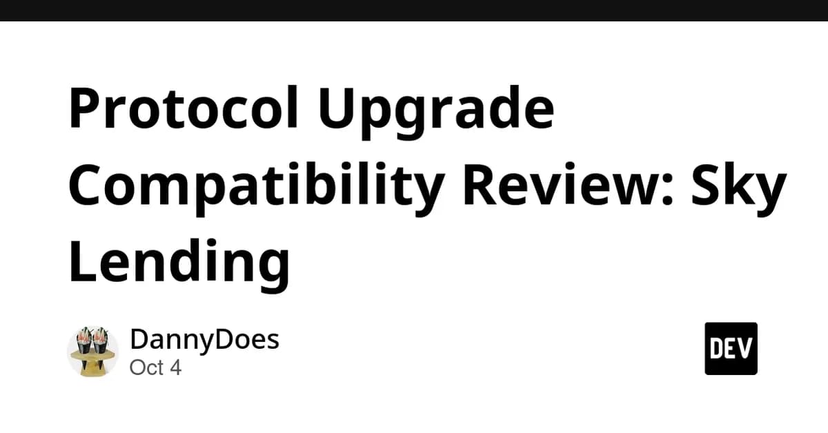 Protocol Upgrade Compatibility Review: Sky Lending