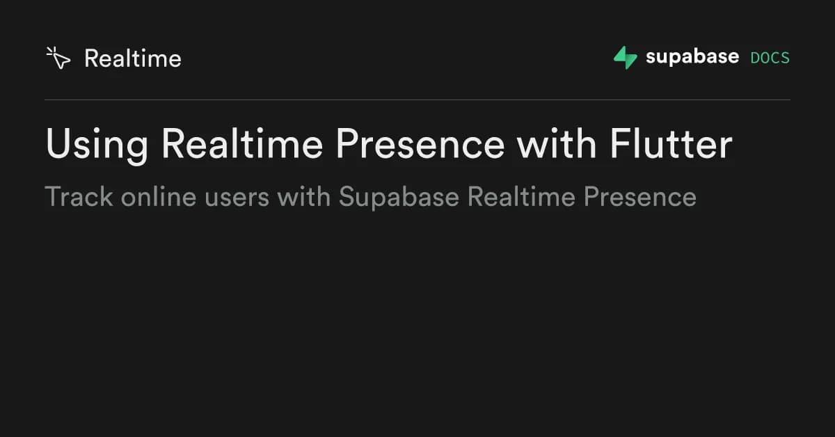 Flutter Web + Supabase Realtime: From Channel Subscriptions to Optimistic Updates
