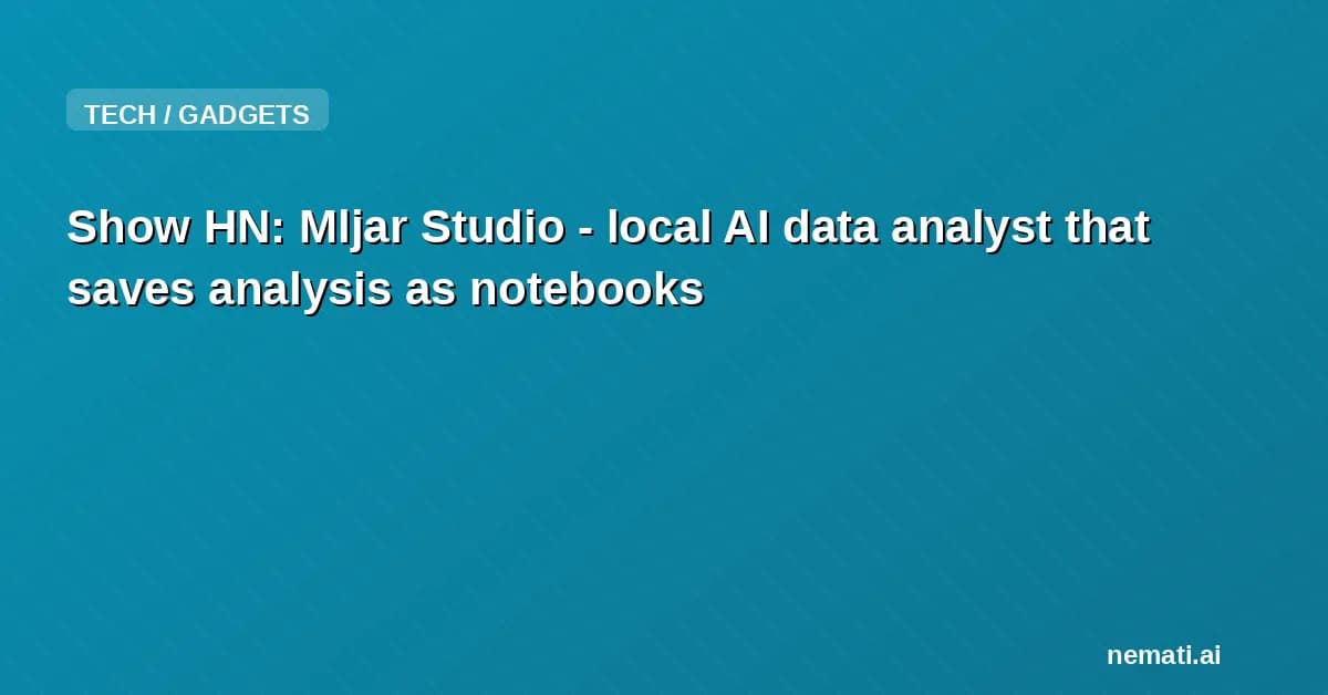 Show HN: Mljar Studio - local AI data analyst that saves analysis as notebooks