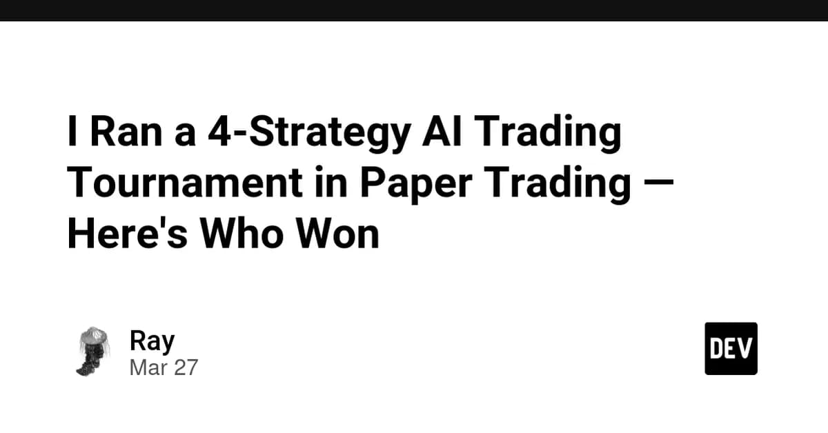 I Ran a 4-Strategy AI Trading Tournament in Paper Trading - Here's Who Won