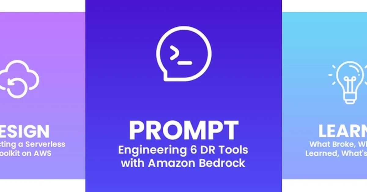 BuildWithAI: Prompt Engineering 6 DR Tools with Amazon Bedrock
