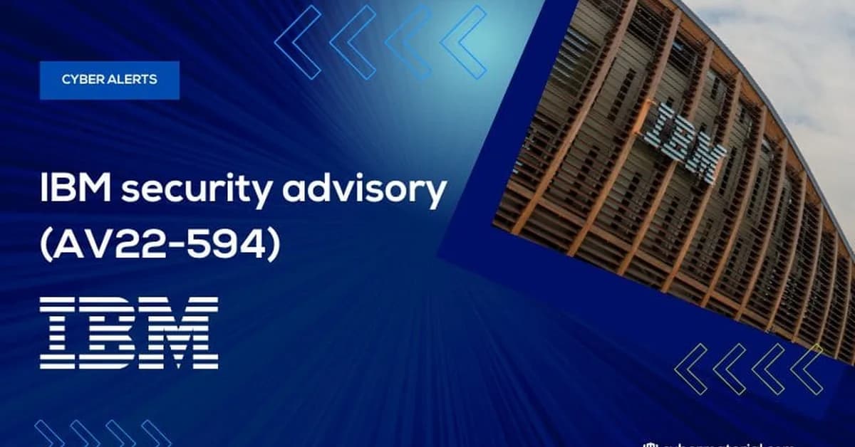 IBM security advisory (AV26-342)