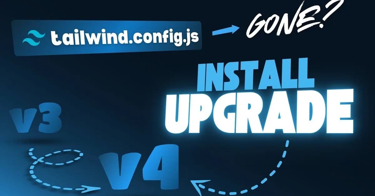 Upgraded to Tailwind v4 - Config Files Are Gone