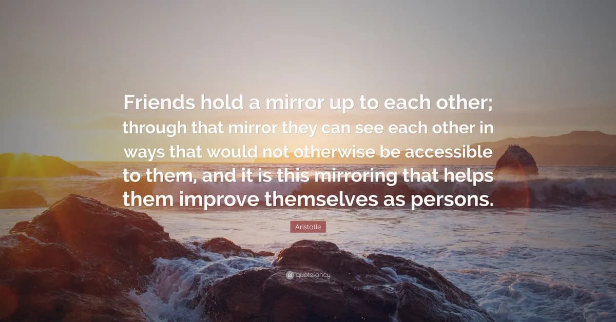 A Mirror Held by a Friend