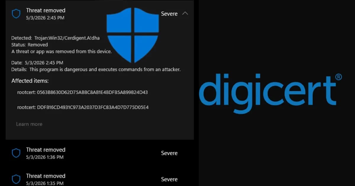 Microsoft Defender Mistakenly Flags DigiCert Root Certificates as Malware