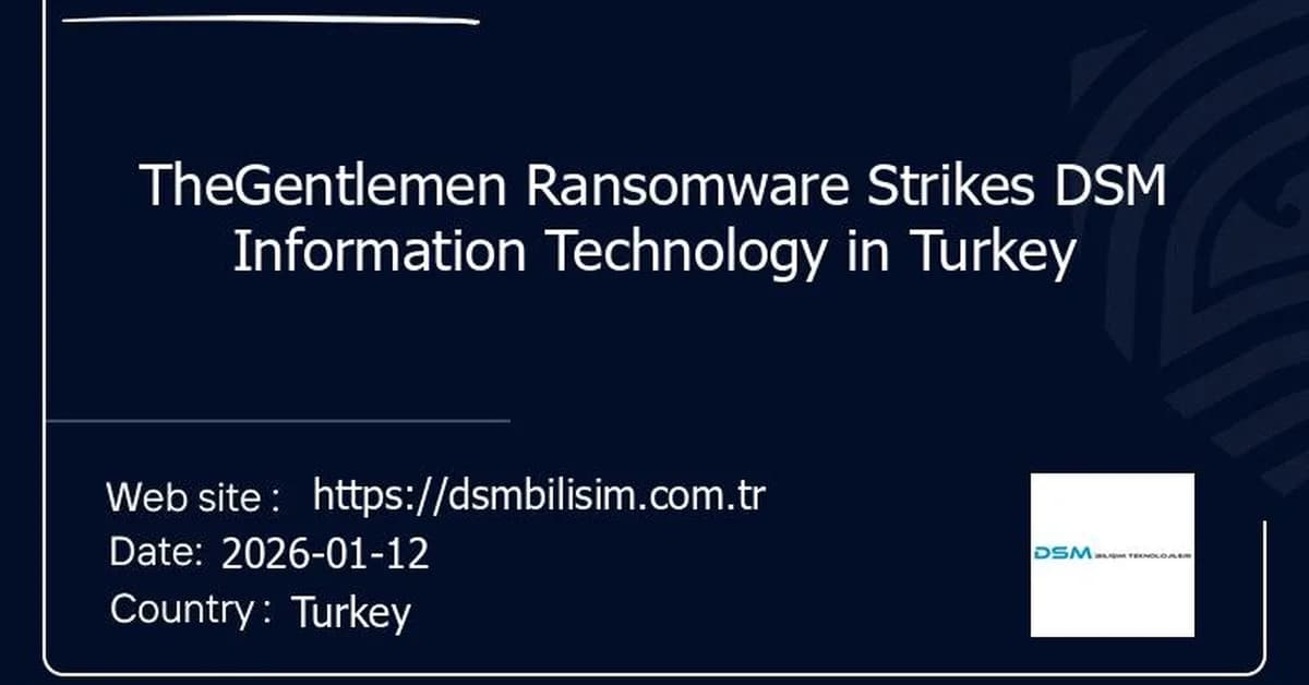 TheGentlemen Ransomware Group Targets Turkish Giant Arcelik