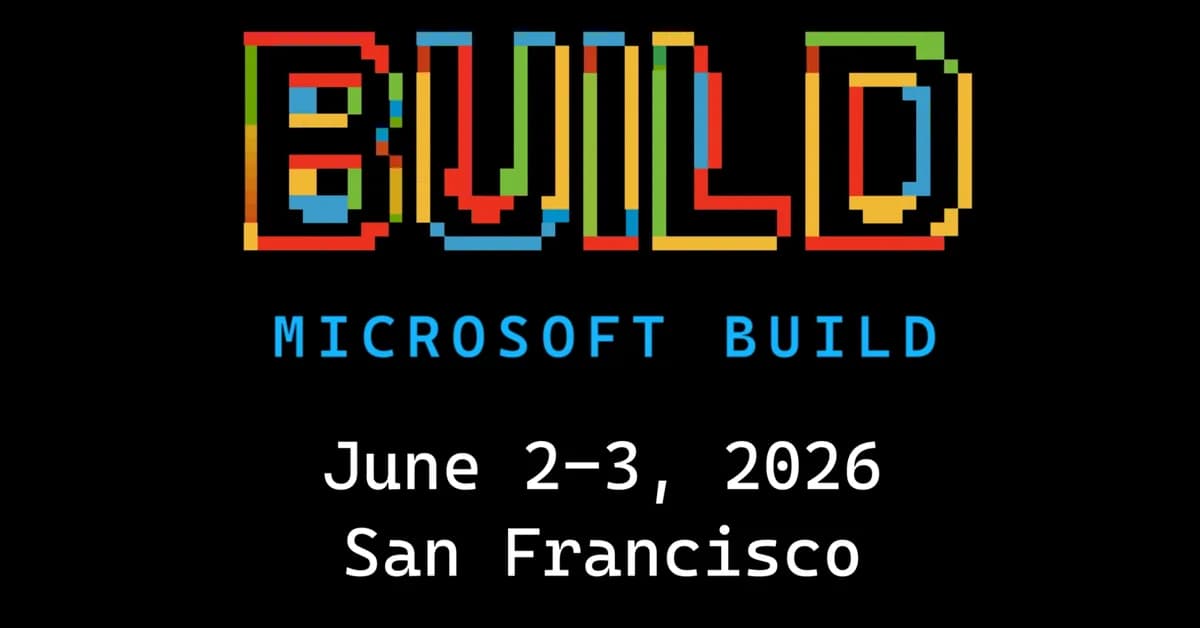 Microsoft's big developer conference returns to San Francisco in June