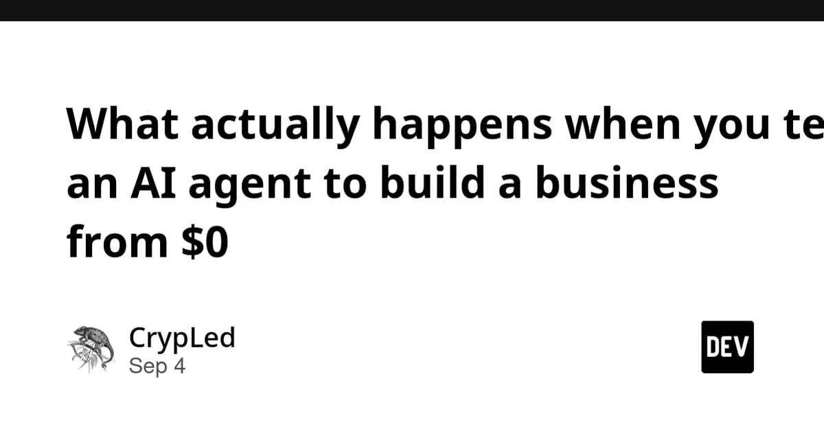 What actually happens when you tell an AI agent to build a business from $0