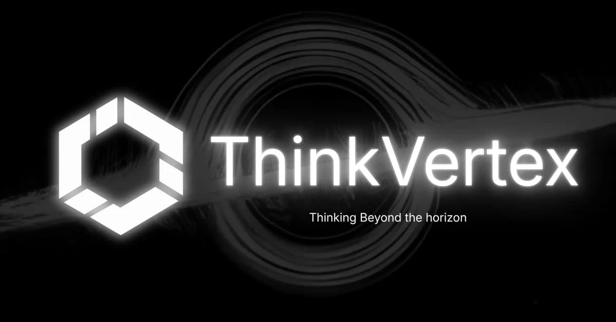 ThinkVertex: the organization that took it from the 2026 by 12 year old