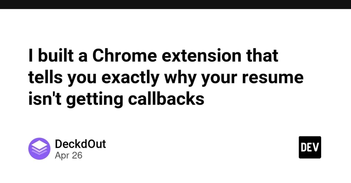 I built a Chrome extension that tells you exactly why your resume isn't getting callbacks