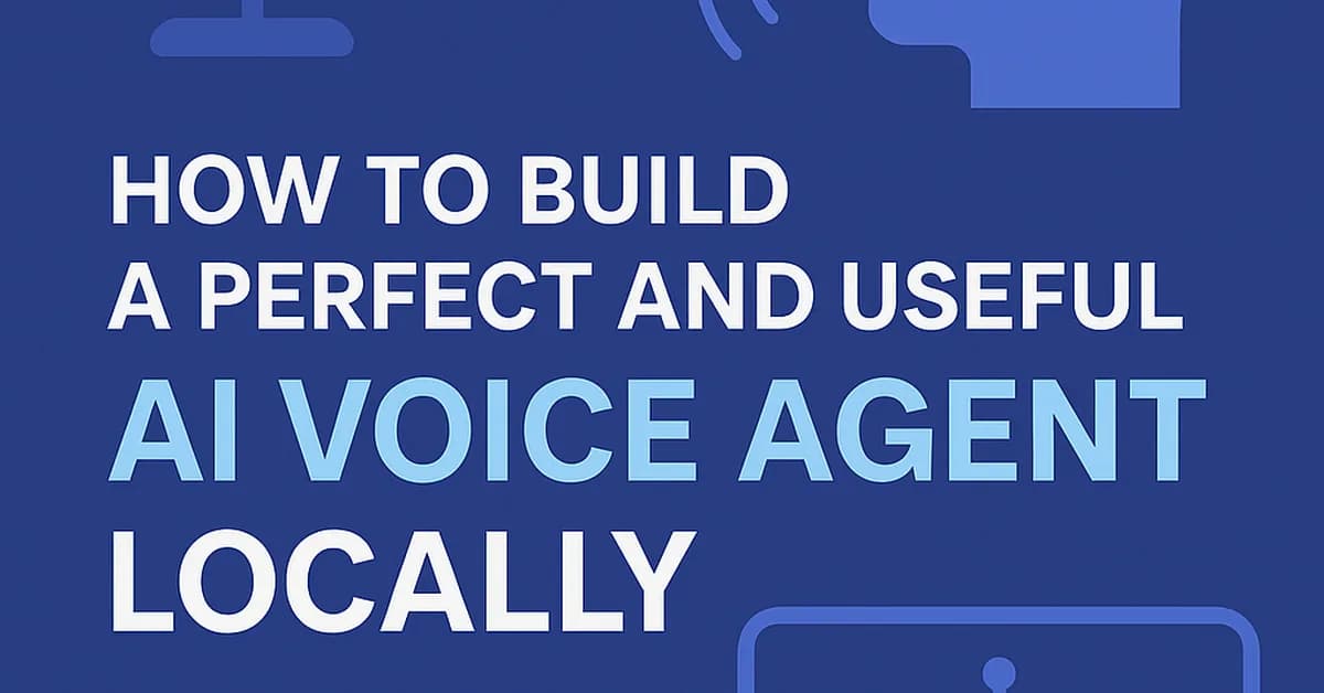I Built a Fully Local Voice AI Agent - Here's What Broke (and How I Fixed It)
