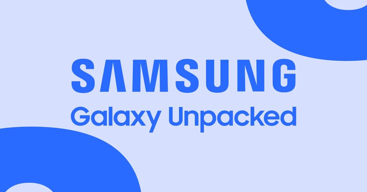 Samsung Unpacked 2026: live updates from the Galaxy S26 announcement event