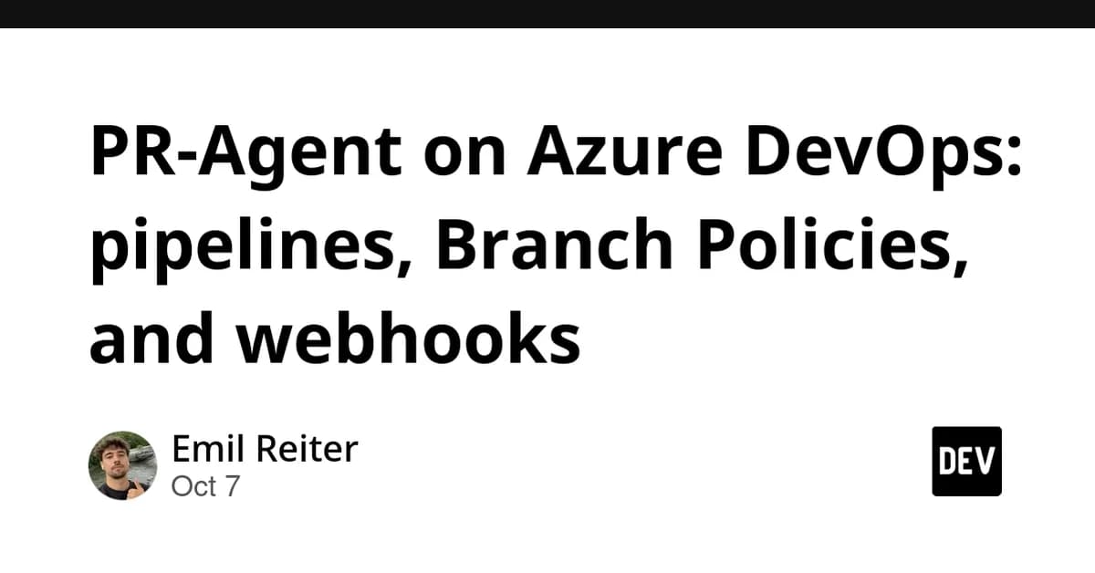 PR-Agent on Azure DevOps: pipelines, Branch Policies, and webhooks