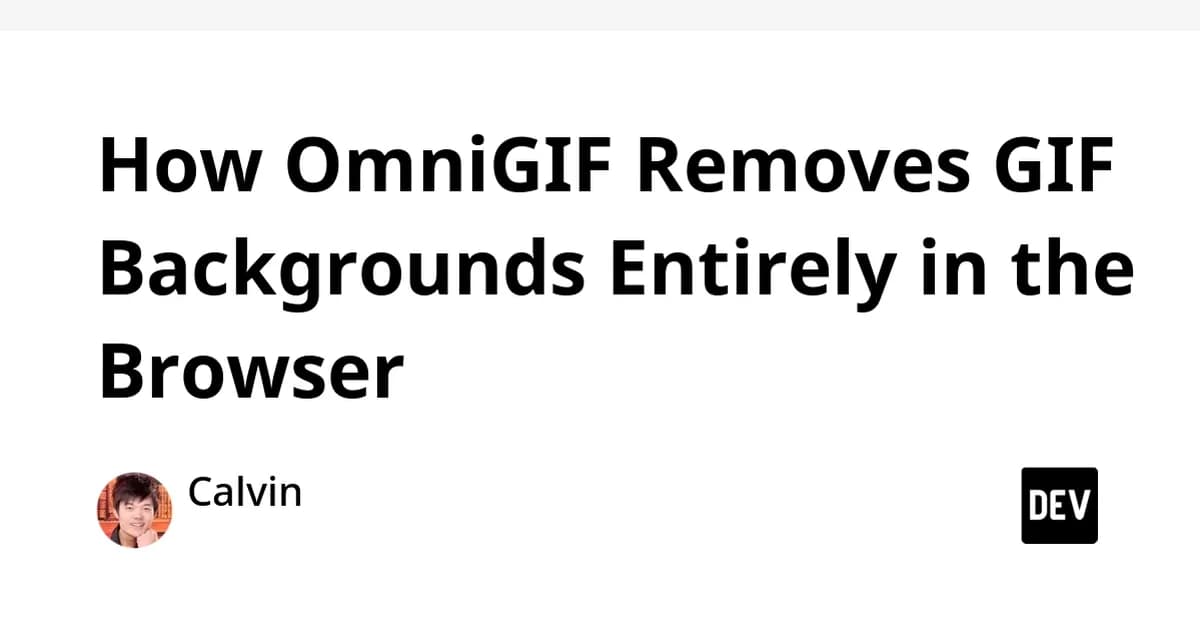 How OmniGIF Removes GIF Backgrounds Entirely in the Browser