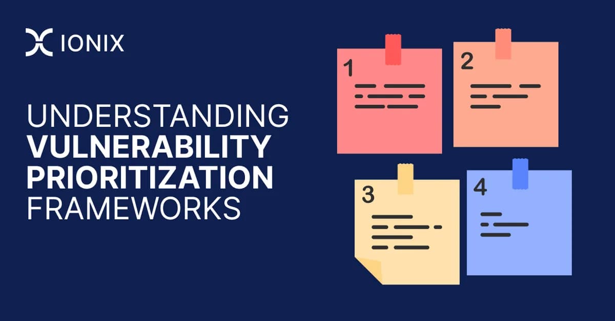 Vulnerability Remediation Prioritization - How to Handle Hundreds of CVEs Without Getting Overwhelmed