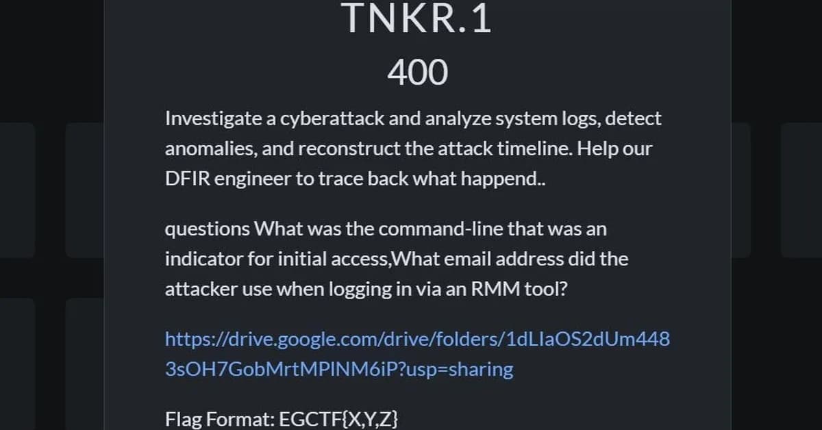 EGCTF 2025 Qualifications - "TNKR.1" Forensics Challenge