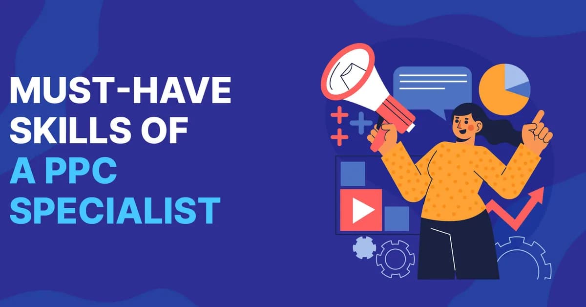 New to PPC? 7 tips to build skills and confidence fast