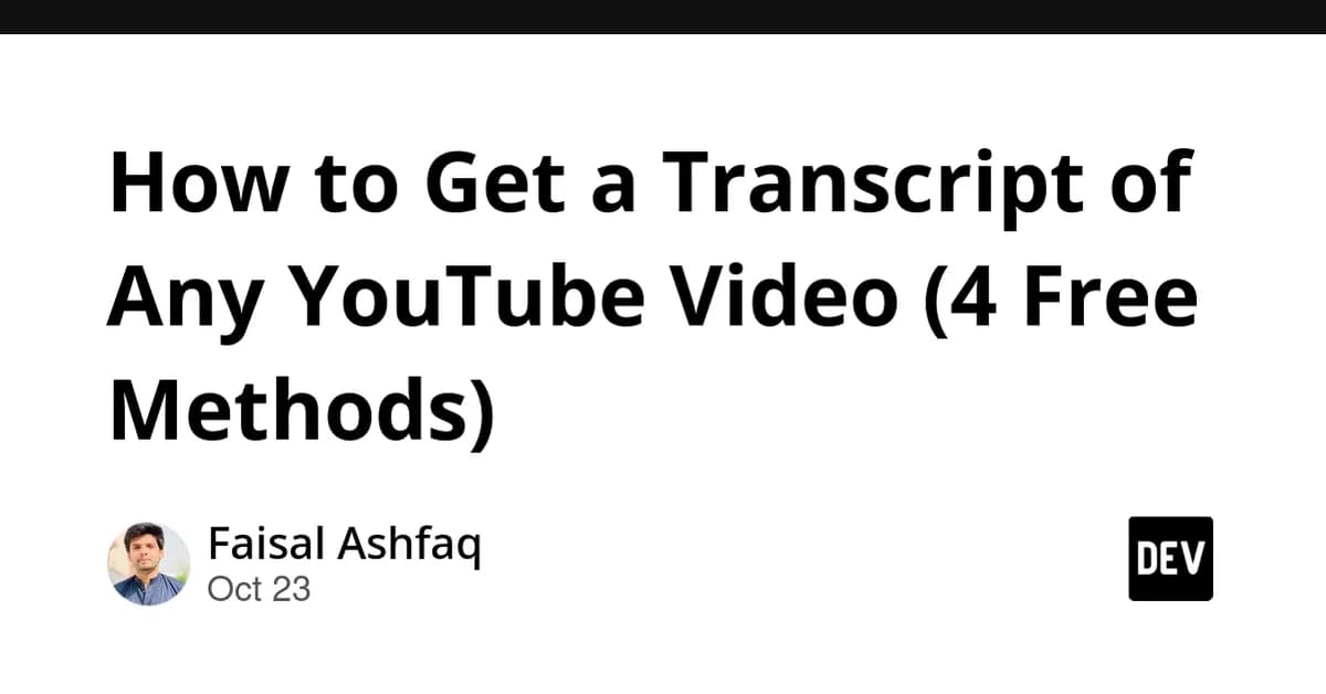 How to Get a Transcript of Any YouTube Video (4 Free Methods)