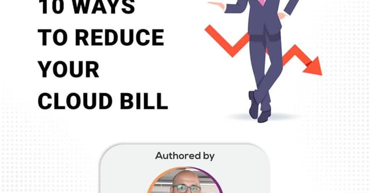 How I Reduced My Cloud Bill by 60% Without Touching My Code