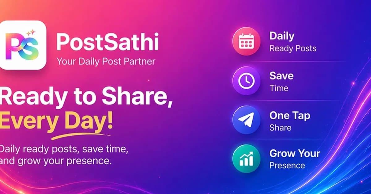 PostSathi - I got tired of making daily posts for my business... so I built a simple solution