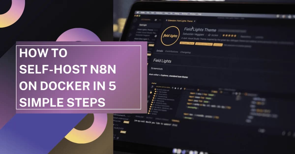 How to Self-Host n8n with Docker - AI Workflow Automation Guide 2026