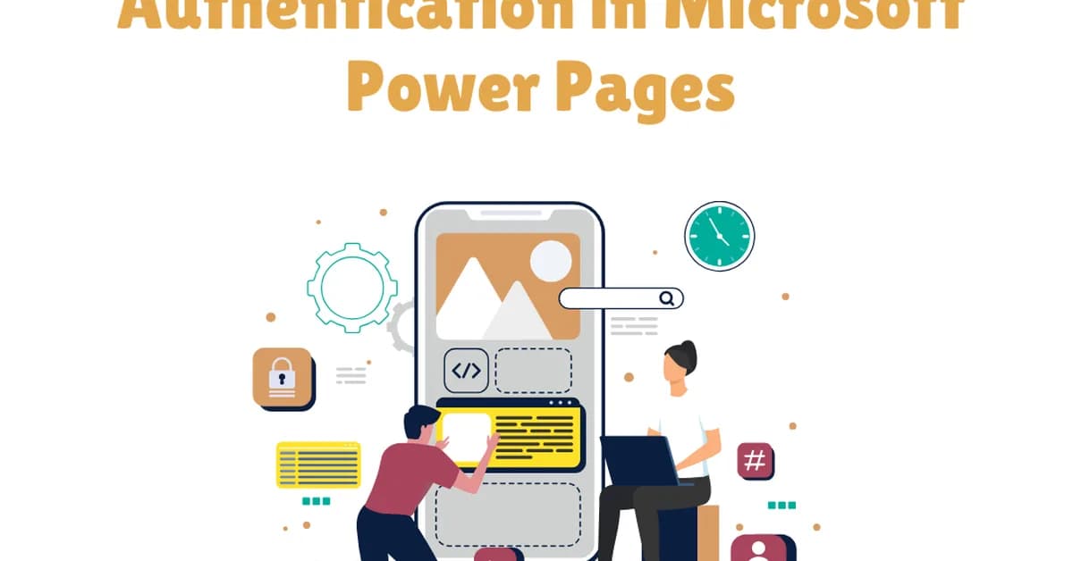 Power Pages Authentication Methods: The Complete Guide (2026)