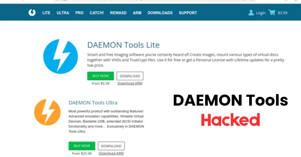 DAEMON Tools Software Hacked to Deliver Malware in a Supply Chain Attack
