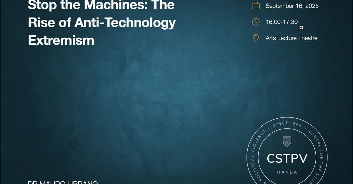 Feds Begin Targeting 'Anti-Technology Extremists' Which Is Going To Make Everything So Much Worse