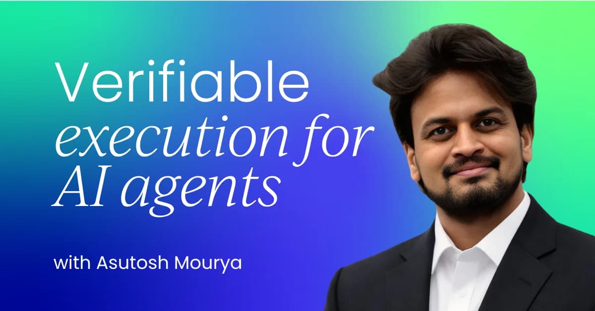 Verifiable execution for AI agents