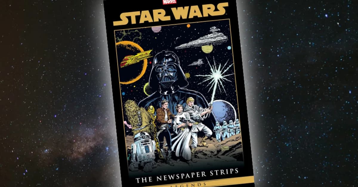 The Star Wars Legends: The Newspaper Strips Omnibus Drops to Its Lowest Price Since Release