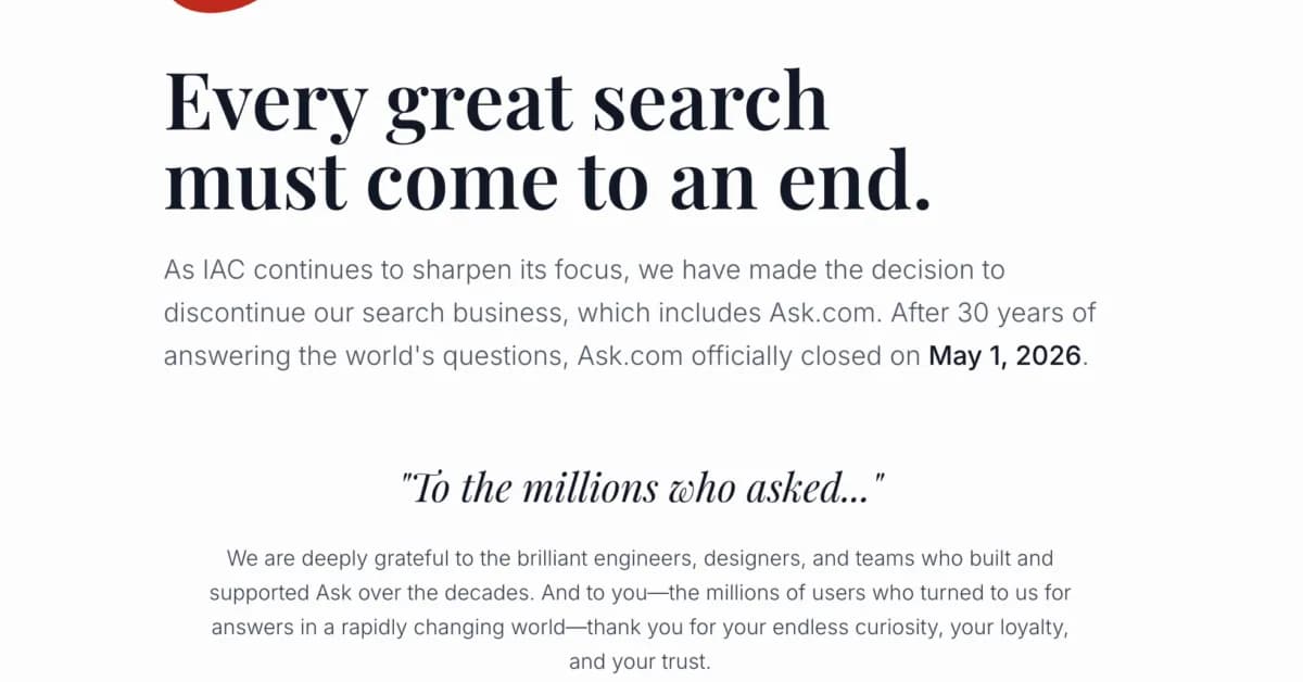 Ask.com Shuts Down After Nearly 30 Years, Ending the Ask Jeeves Era