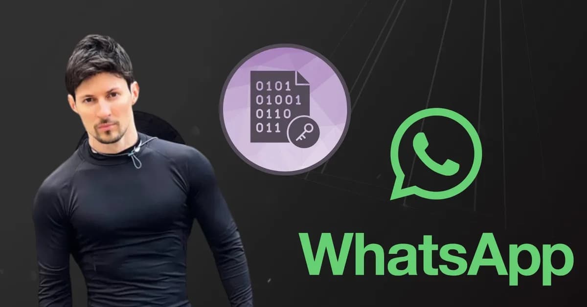 WhatsApp's 'End-to-End Encryption by Default' Claim Called Major Consumer Fraud by Pavel Durov