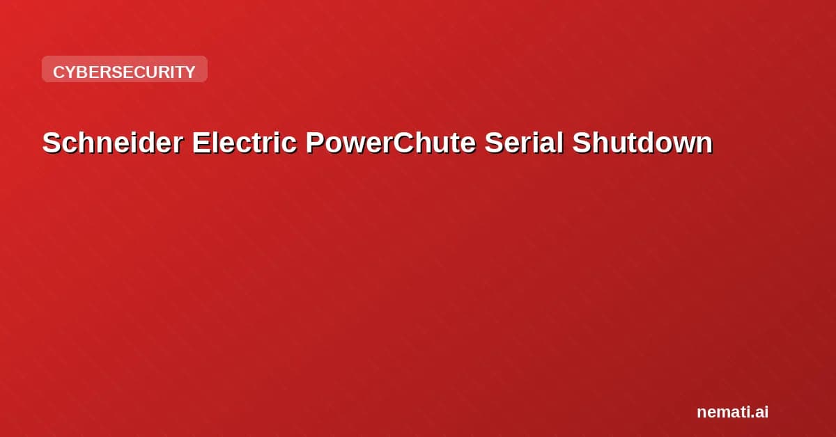 Schneider Electric PowerChute Serial Shutdown
