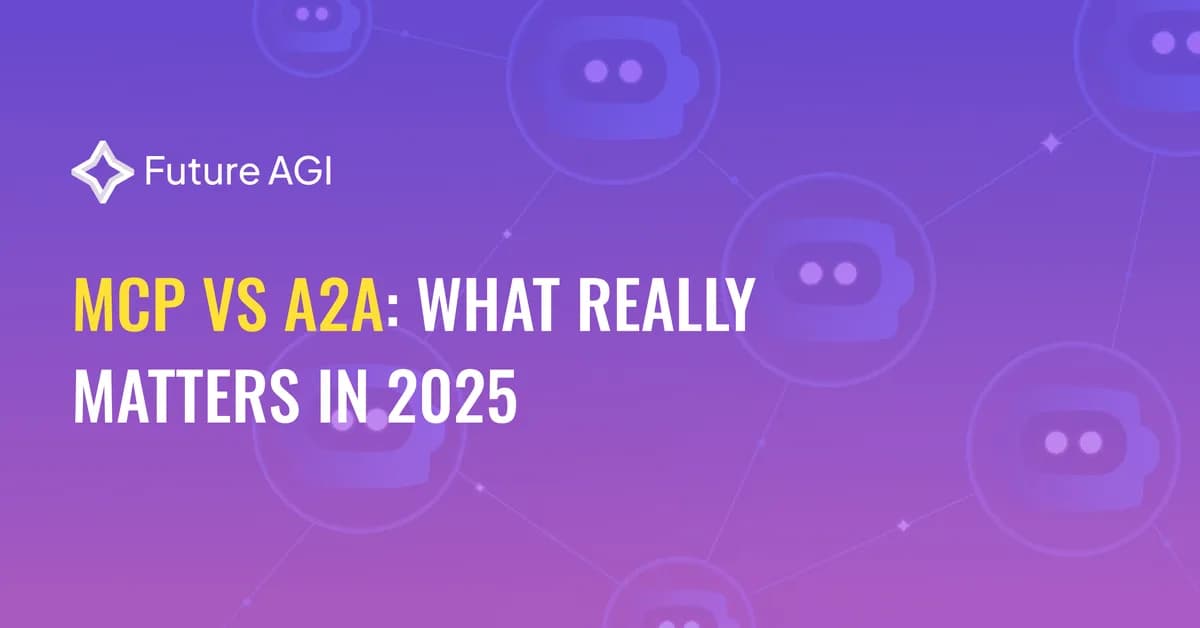 Why Multi-Agent Systems Need Both MCP and A2A in 2025