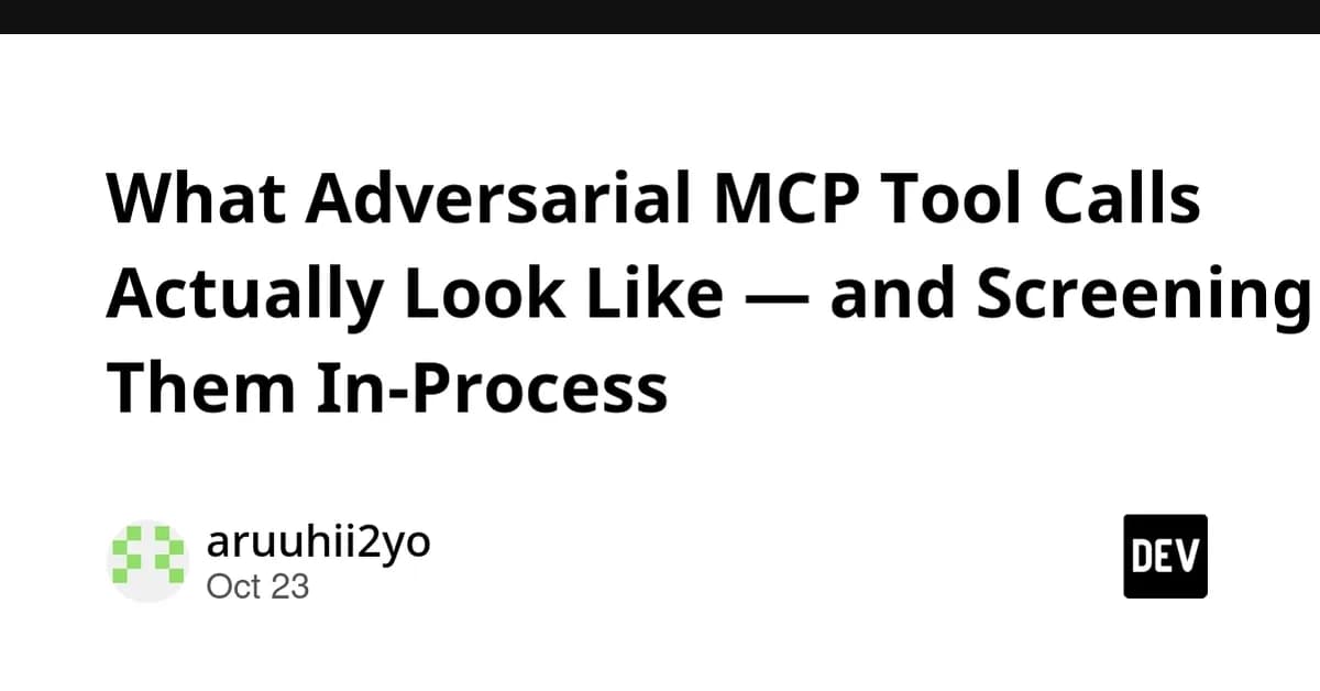 What Adversarial MCP Tool Calls Actually Look Like - and Screening Them In-Process
