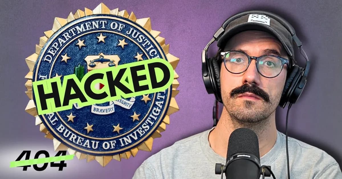 Podcast: The FBI Was Hacked. We've Seen the Data