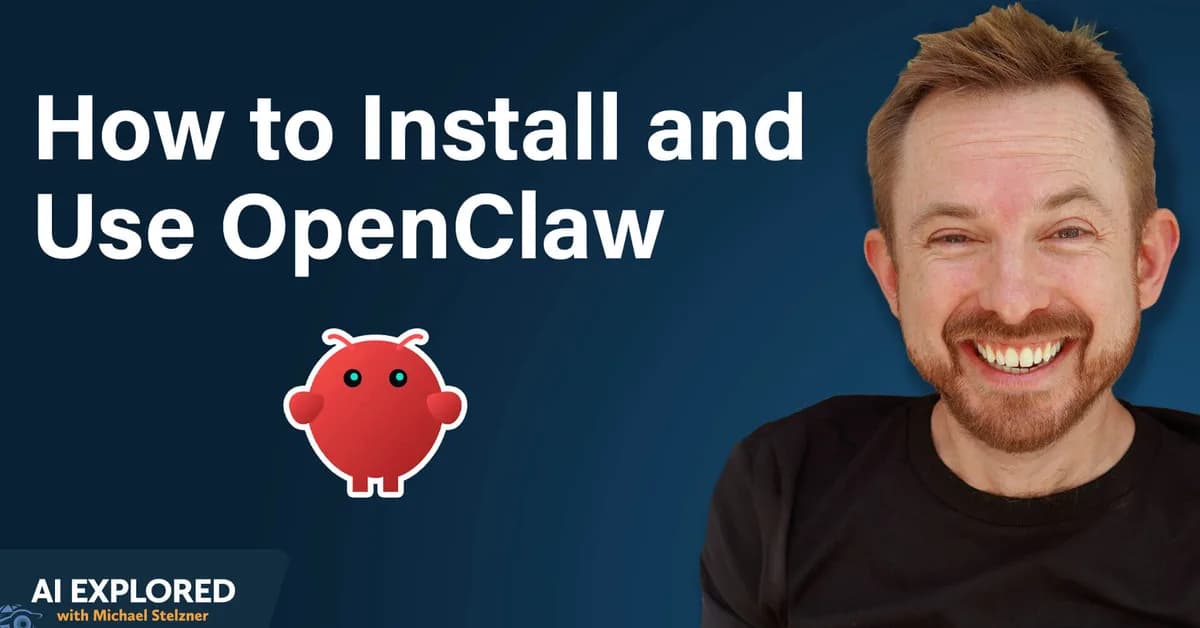 Getting Started With OpenClaw: Step-by-Step to Your First Bot